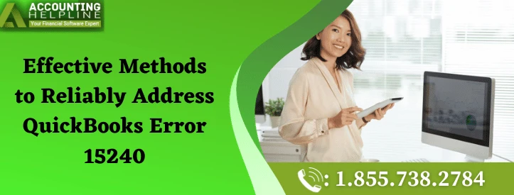 A must needed guide to fix QuickBooks Error 15240