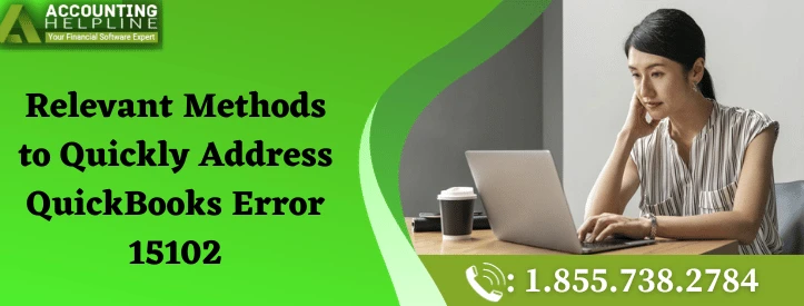 A Quick fix guide for QuickBooks Error 15102