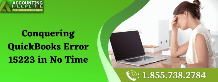 Here Are Easy Methods To Fix QuickBooks Error 15223