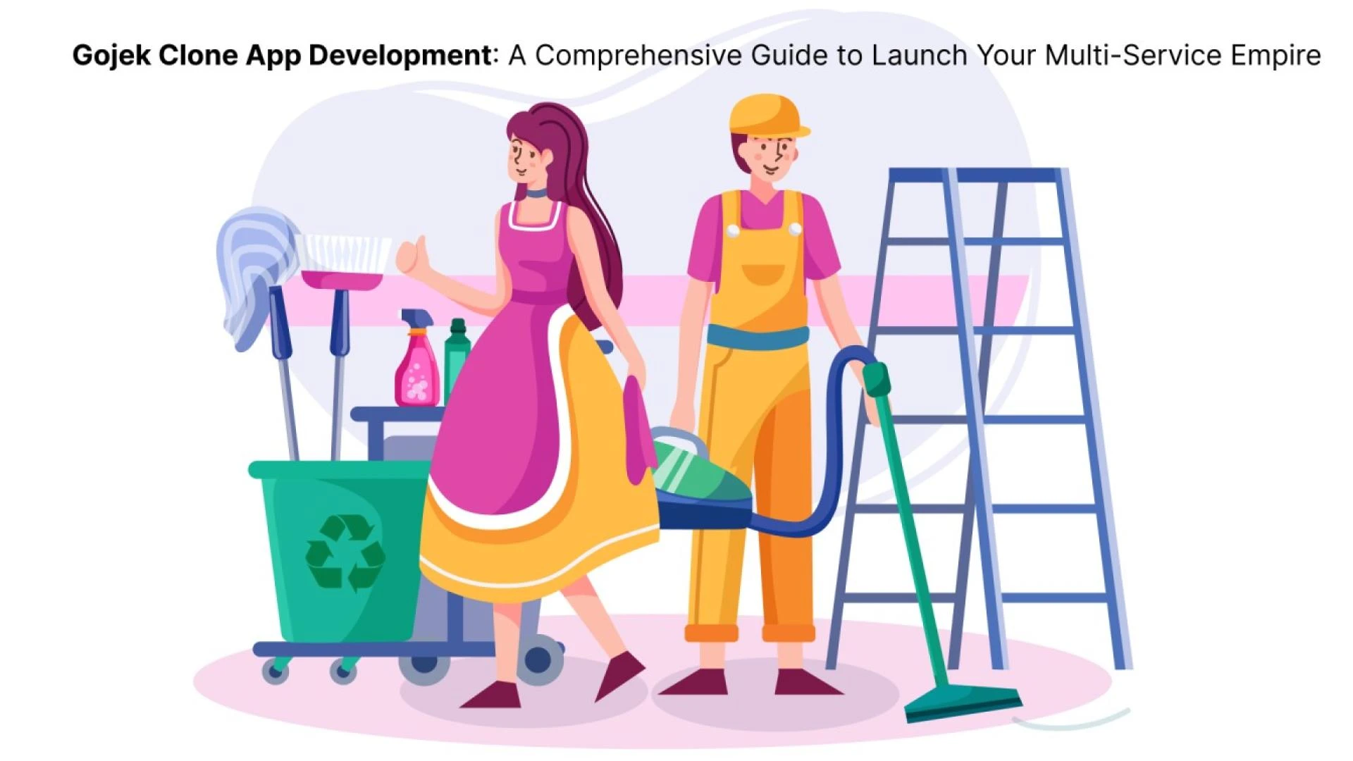 Gojek Clone App Development: A Comprehensive Guide to Launch Your Multi-Service Empire