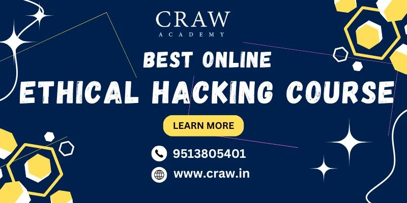 Best Online Ethical Hacking Course for Future Ethical Hackers