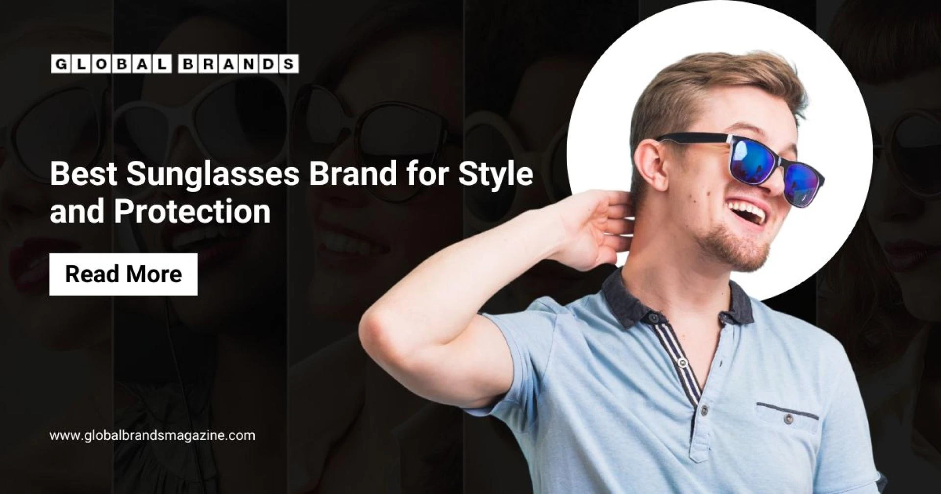 Best Sunglasses Brand for Style and Protection