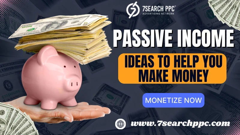 25 Best Side Hustles for Passive Income in 2025
