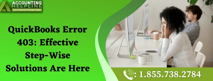 An easy guide to troubleshoot QuickBooks Error 403