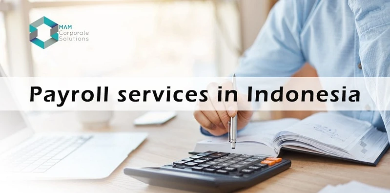 Unlocking Business Growth in Indonesia: Why a Trusted Payroll Partner is Essential