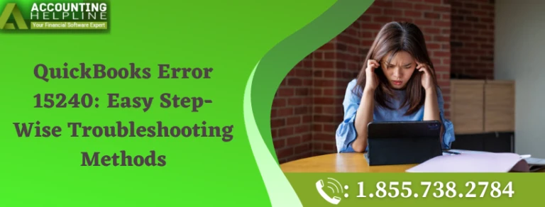 The best ever method to fix QuickBooks Error 15240