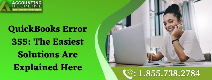 The best ever method to fix QuickBooks Error 355