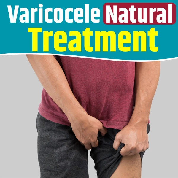 Best Varicocele Treatment Without Surgery: How Homeopathy Provides Natural Relief