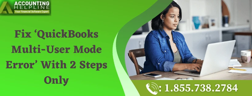Easy way to terminate QuickBooks Multi-User Mode Error