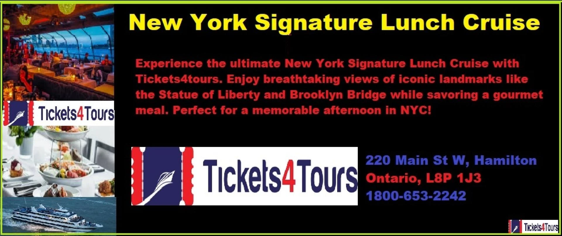 Discover the New York Signature Lunch Cruise with Tickets4Tours