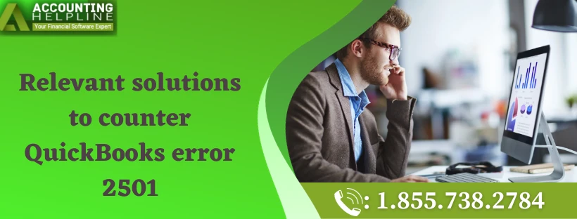 A must needed guide to fix QuickBooks error 2501