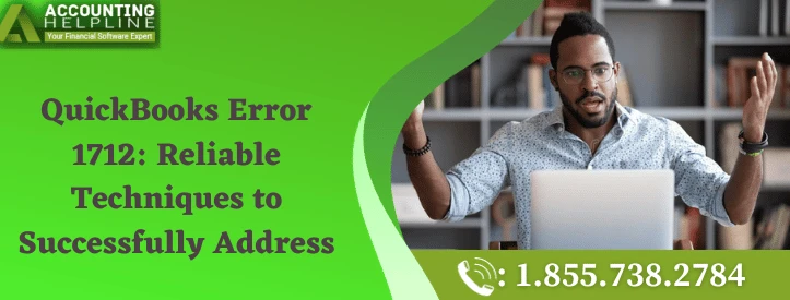 Easy method to fix QuickBooks Error 1712