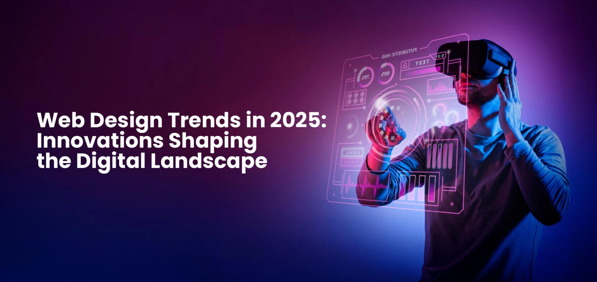 Web Design Trends in 2025: Innovations Shaping the Digital Landscape