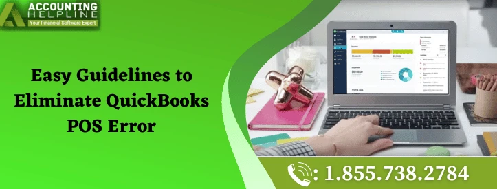 A proper way to troubleshoot QuickBooks POS Error