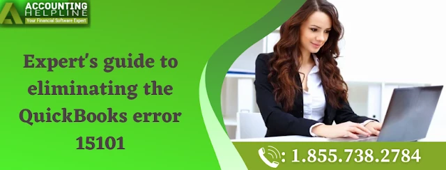 A Quick Troubleshooting Guide To Resolve QuickBooks error 15101
