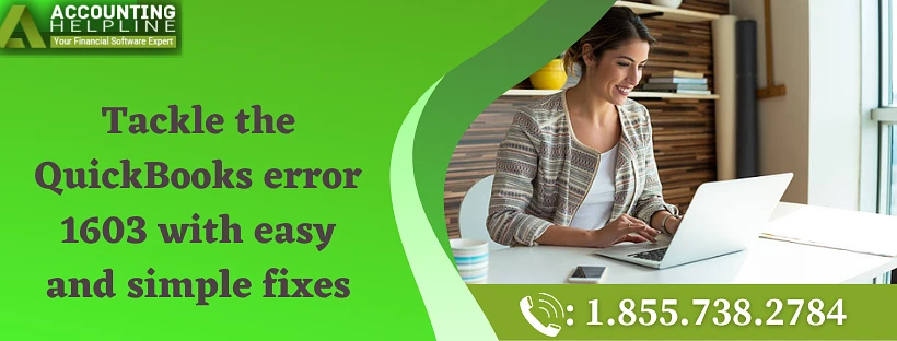 A Quick troubleshooting guide to resolve QuickBooks error 1603