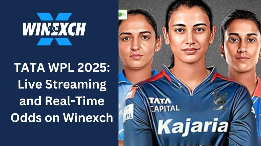 TATA WPL 2025: Live Streaming and Real-Time Odds on Winexch