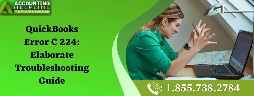 A complete guide about QuickBooks Error C 224