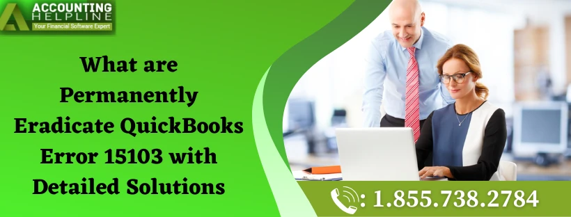 An effective way to fix QuickBooks Error 15103