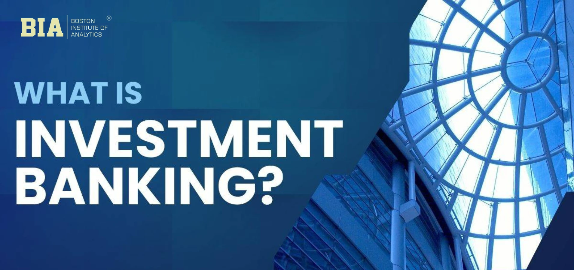 How an Investment Banking Course in Mumbai Can Skyrocket Your Finance Career?