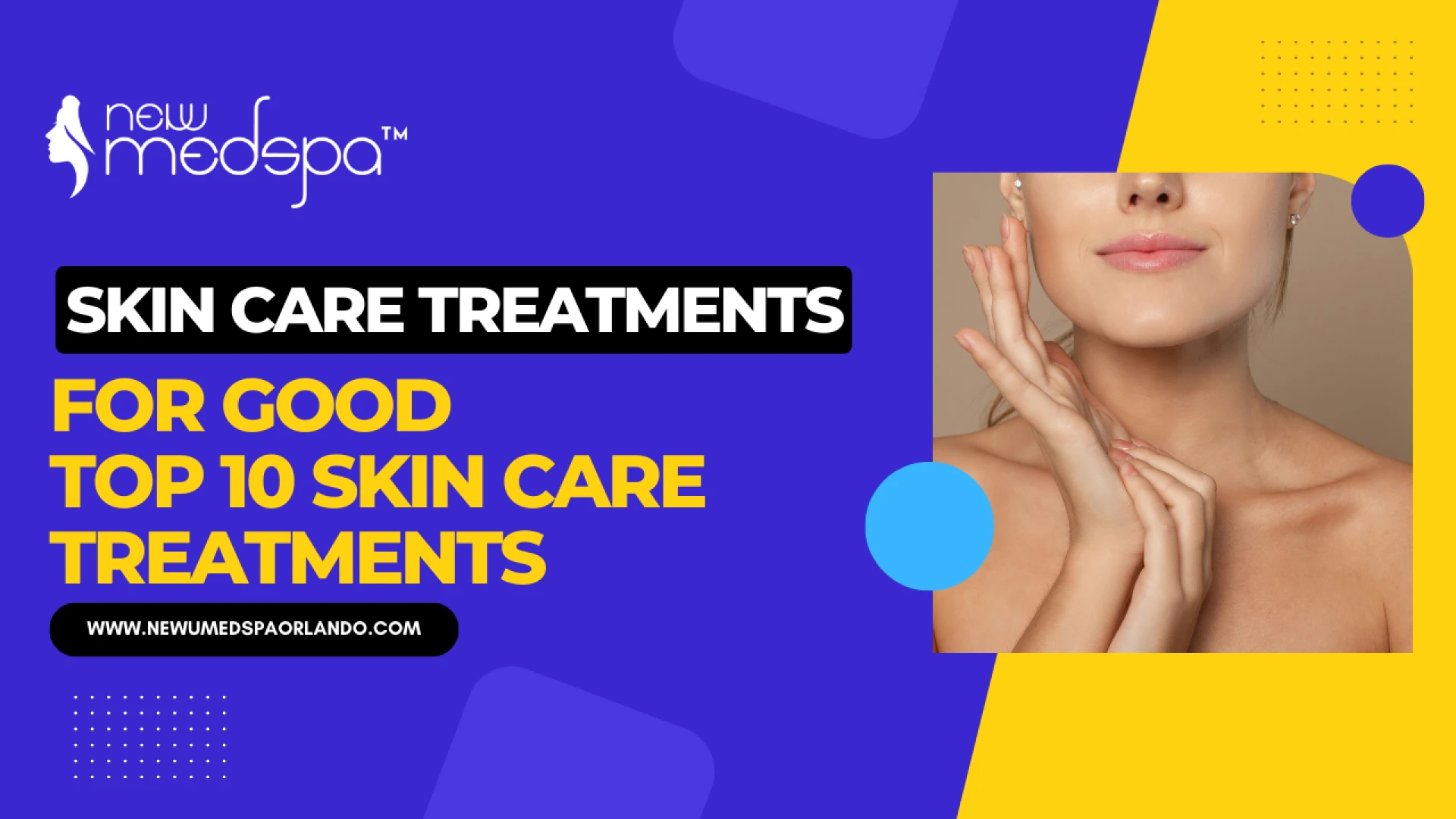 Skin Care Treatments