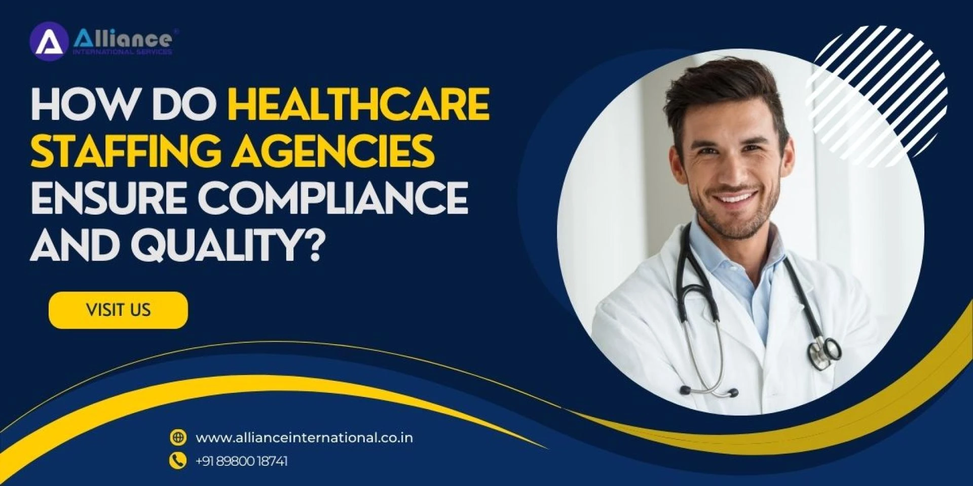How Do Healthcare Staffing Agencies Ensure Compliance and Quality?