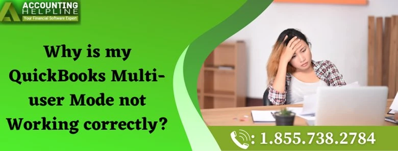 The Best Ever Method To Fix QuickBooks Multi-user Mode not Working Issue
