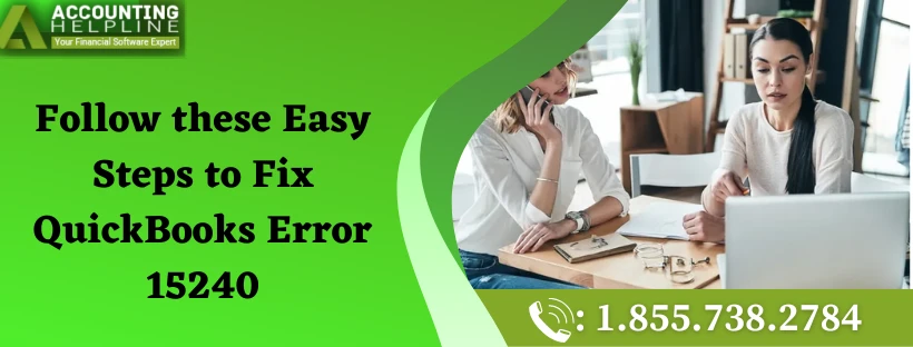The Best Ever Method To Fix QuickBooks Error 15240