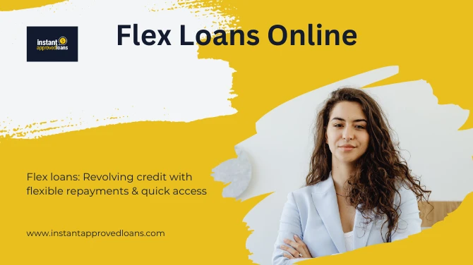 Unlock Flexibility: Get Flex Loans Online with Ease