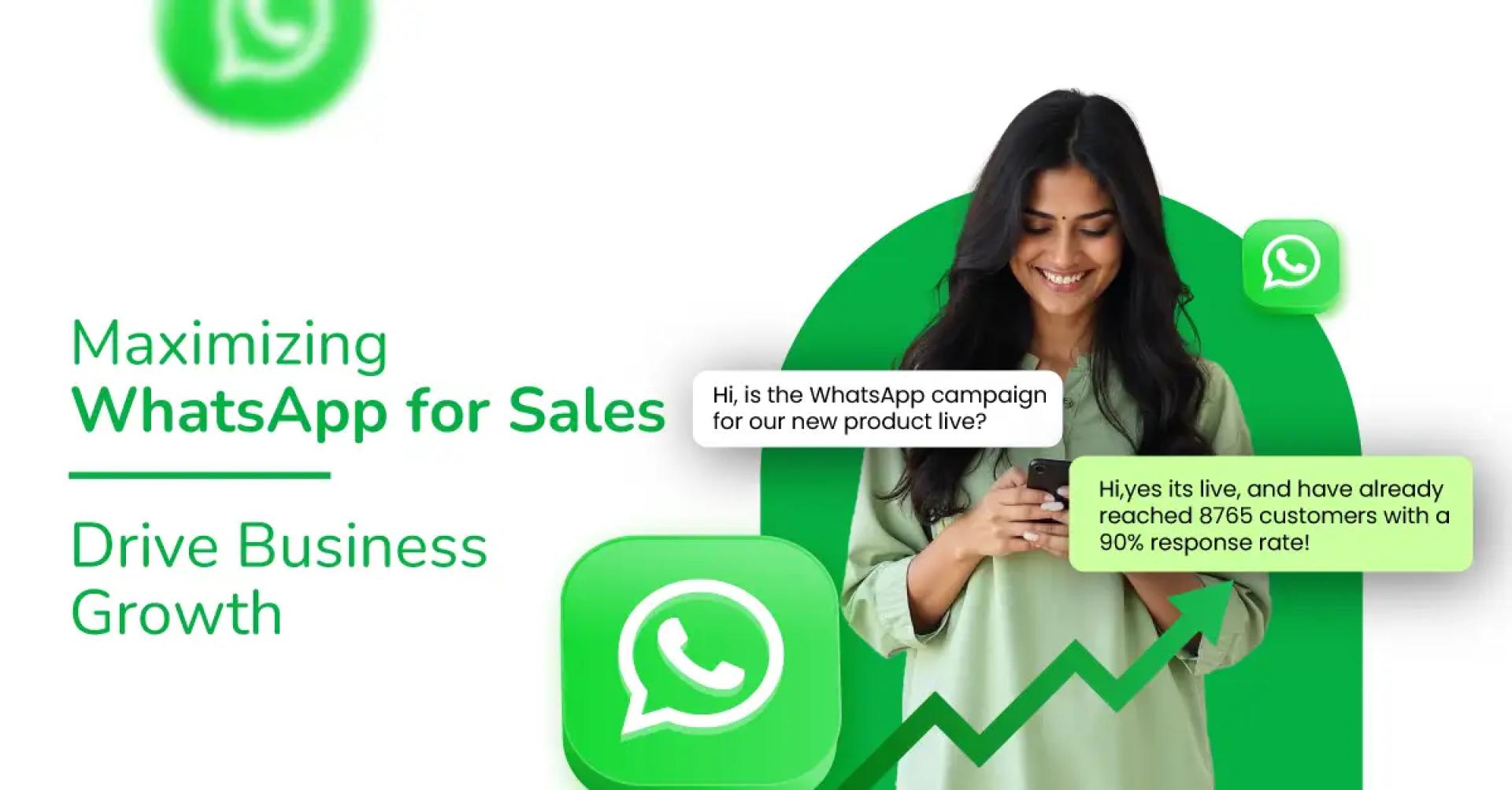 Maximizing whatsapp for sales performance to boost engagement and drive business growth