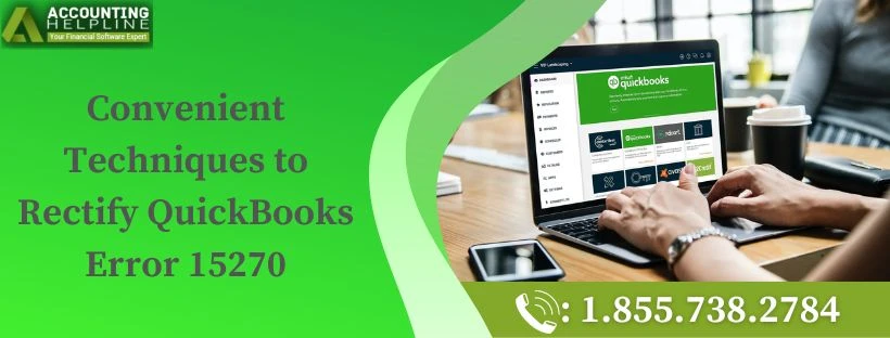 A must needed guide to fix QuickBooks Error 15270