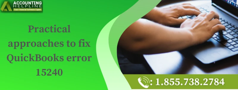 Easy method to fix QuickBooks Error 15240