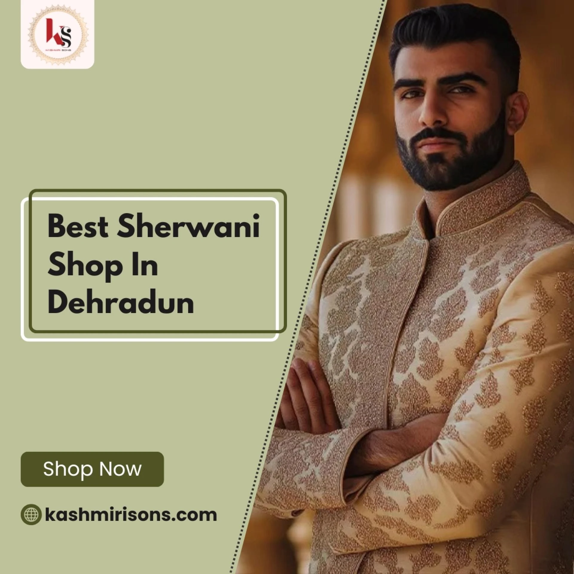 Why Kashmiri Sons is the Best Sherwani Shop In Dehradun for Groom’s Wear