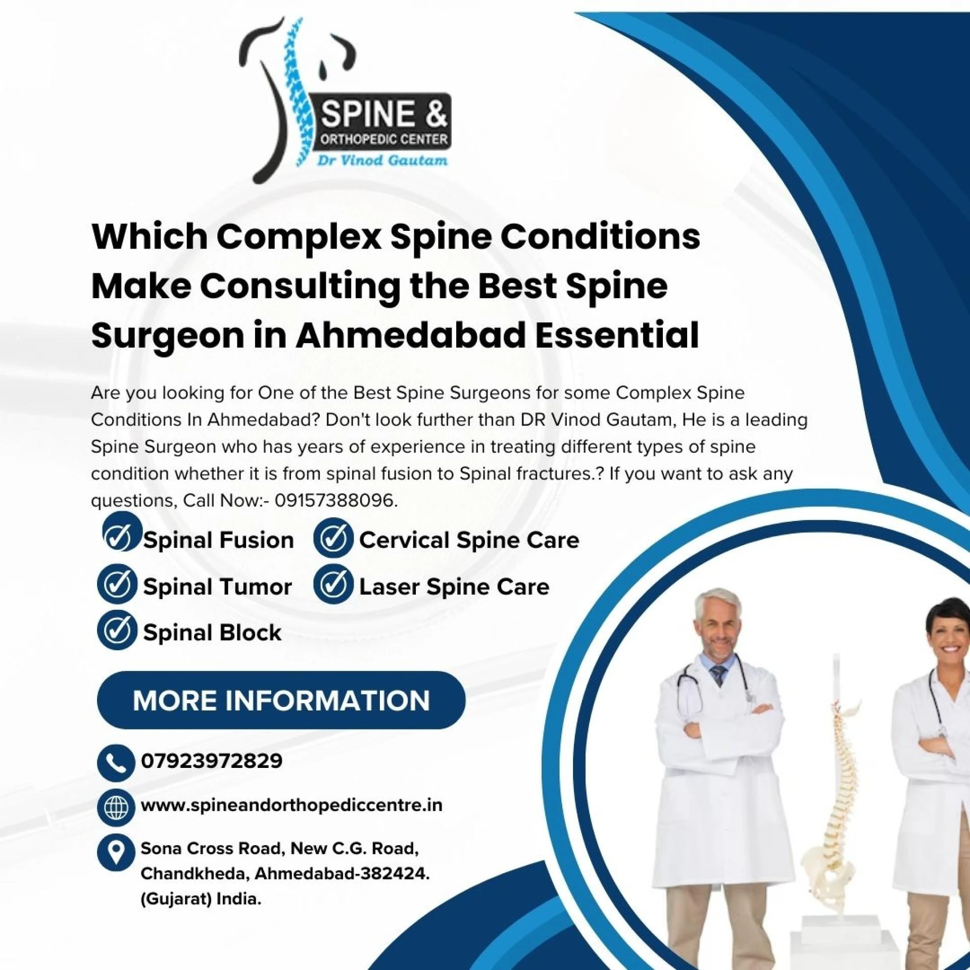 Which Complex Spine Conditions Make Consulting the Best Spine Surgeon in Ahmedabad Essential?