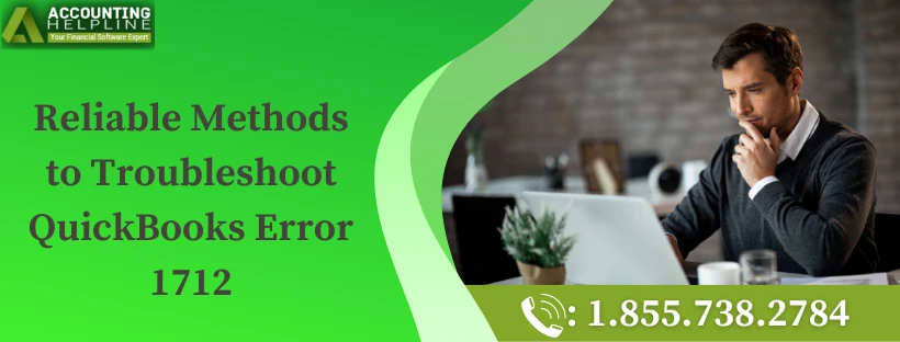 A complete guide about QuickBooks Error 1712