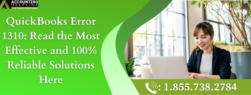 A quick troubleshooting guide to resolve QuickBooks Error 1310