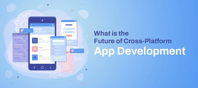 Cross Platform App Development Solutions: The Future of Business Growth