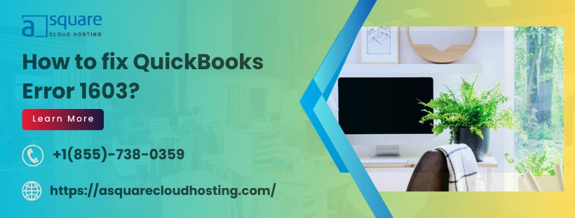How To Fix QuickBooks Error 1603: Updating HTML Problem