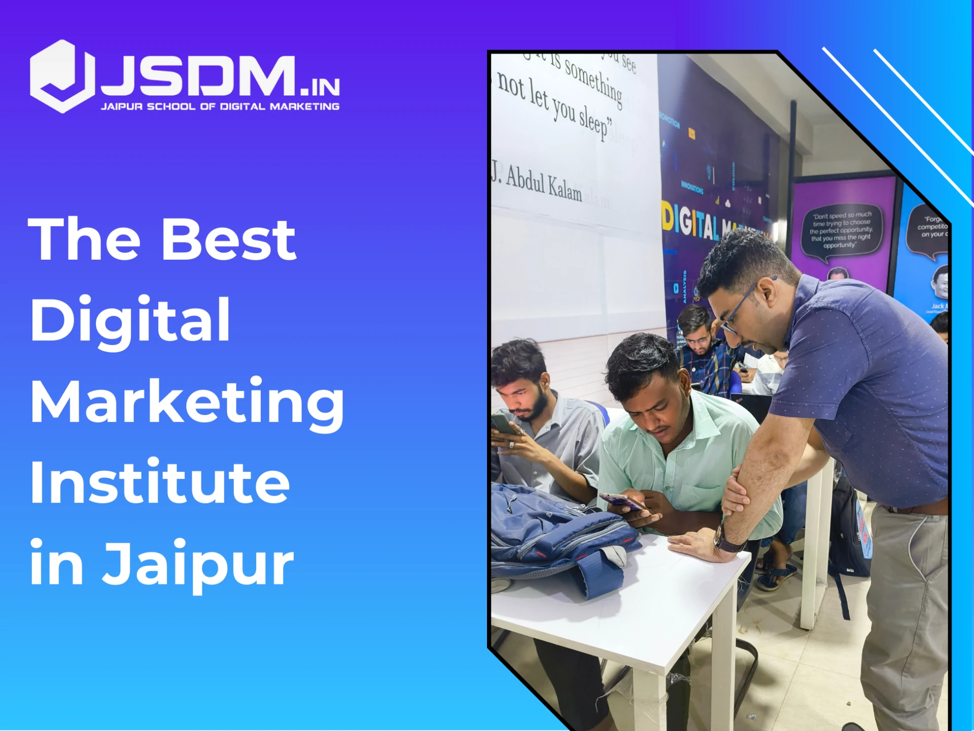 Top Reasons Why JSDM is the Best Digital Marketing Institute in Jaipur