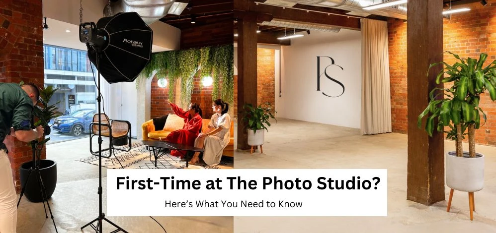 First-Time at The Photo Studio? Here’s What You Need to Know