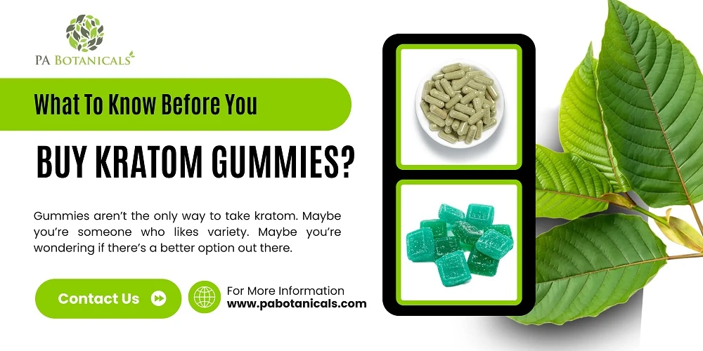 What To Know Before You Buy Kratom Gummies?
