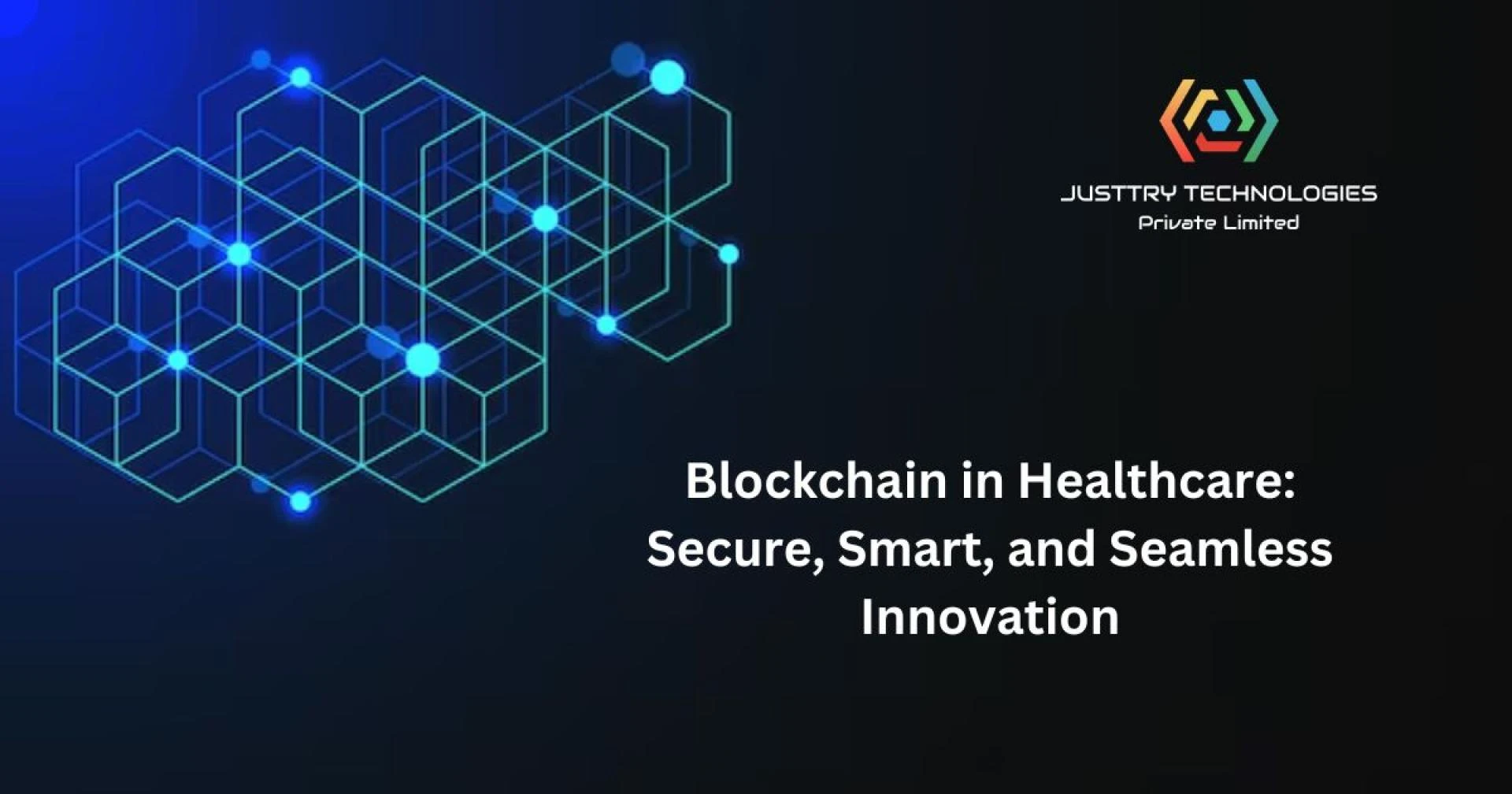 The Game-Changer: Blockchain Technology in Healthcare Explained