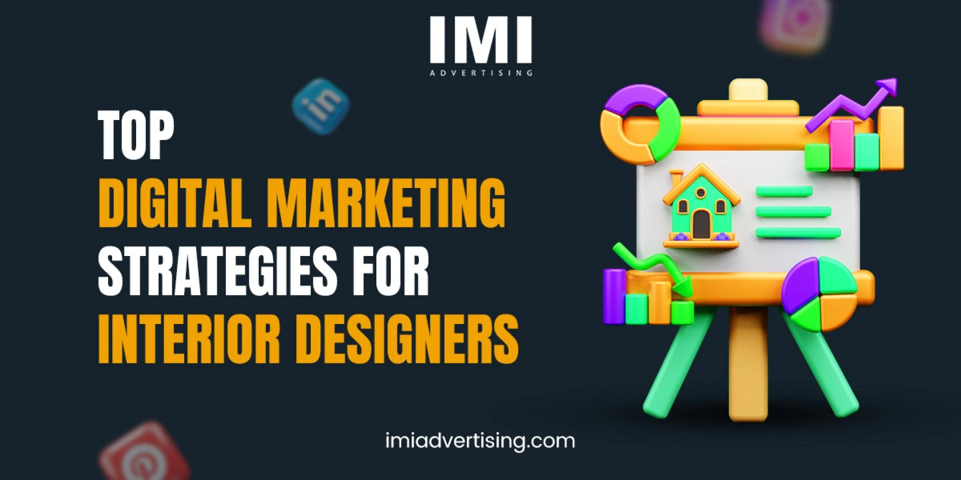 Top Digital Marketing Strategies for Interior Designers
