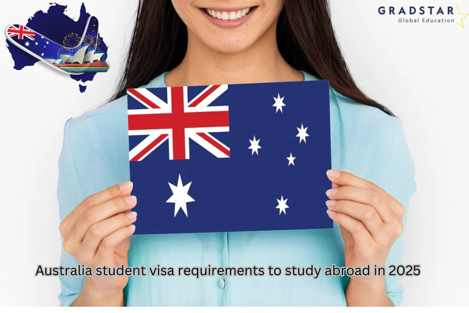 Australia student visa requirements to study abroad in 2025