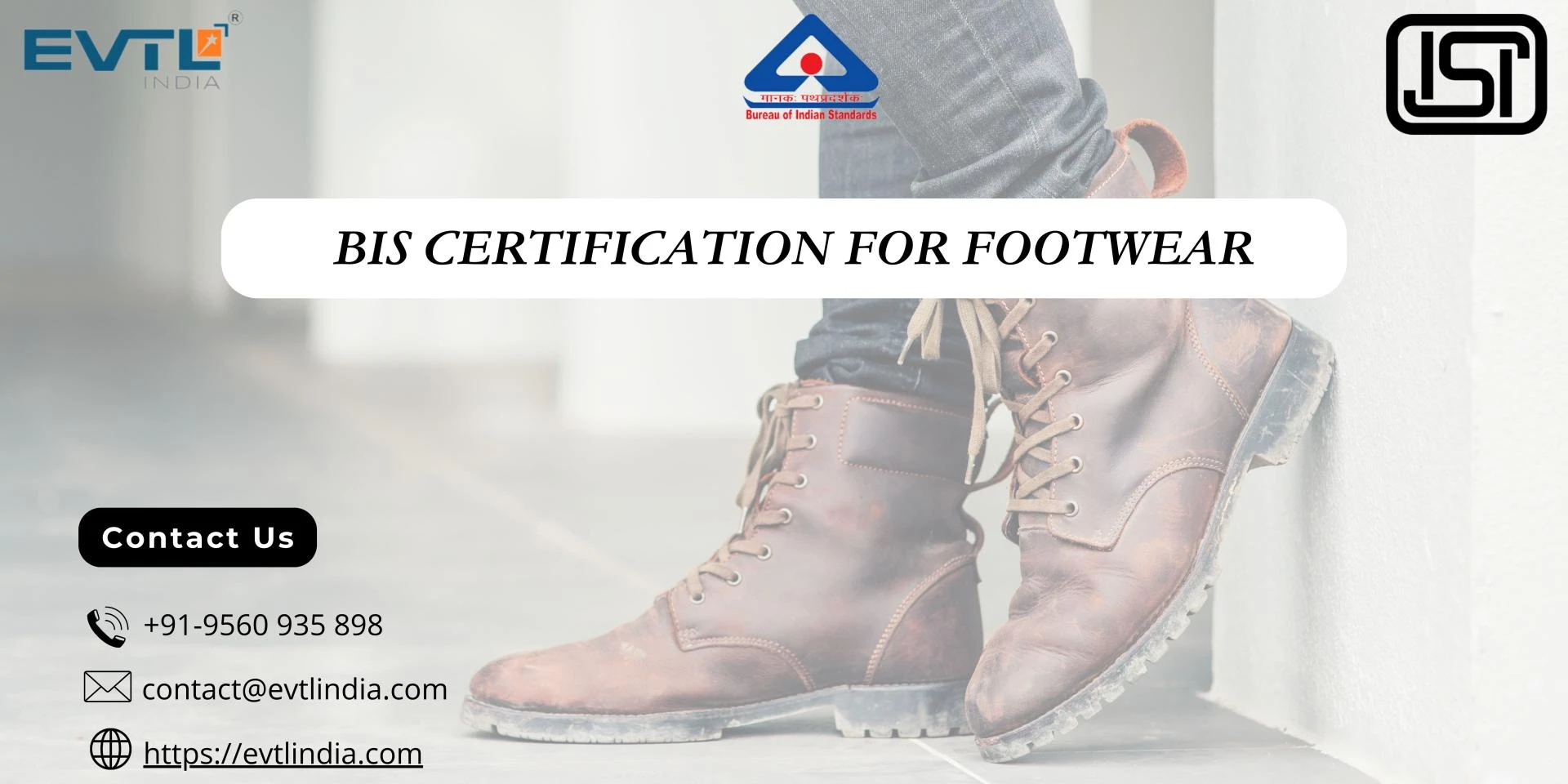  BIS Certification for Footwear: Improving Compliance Standards