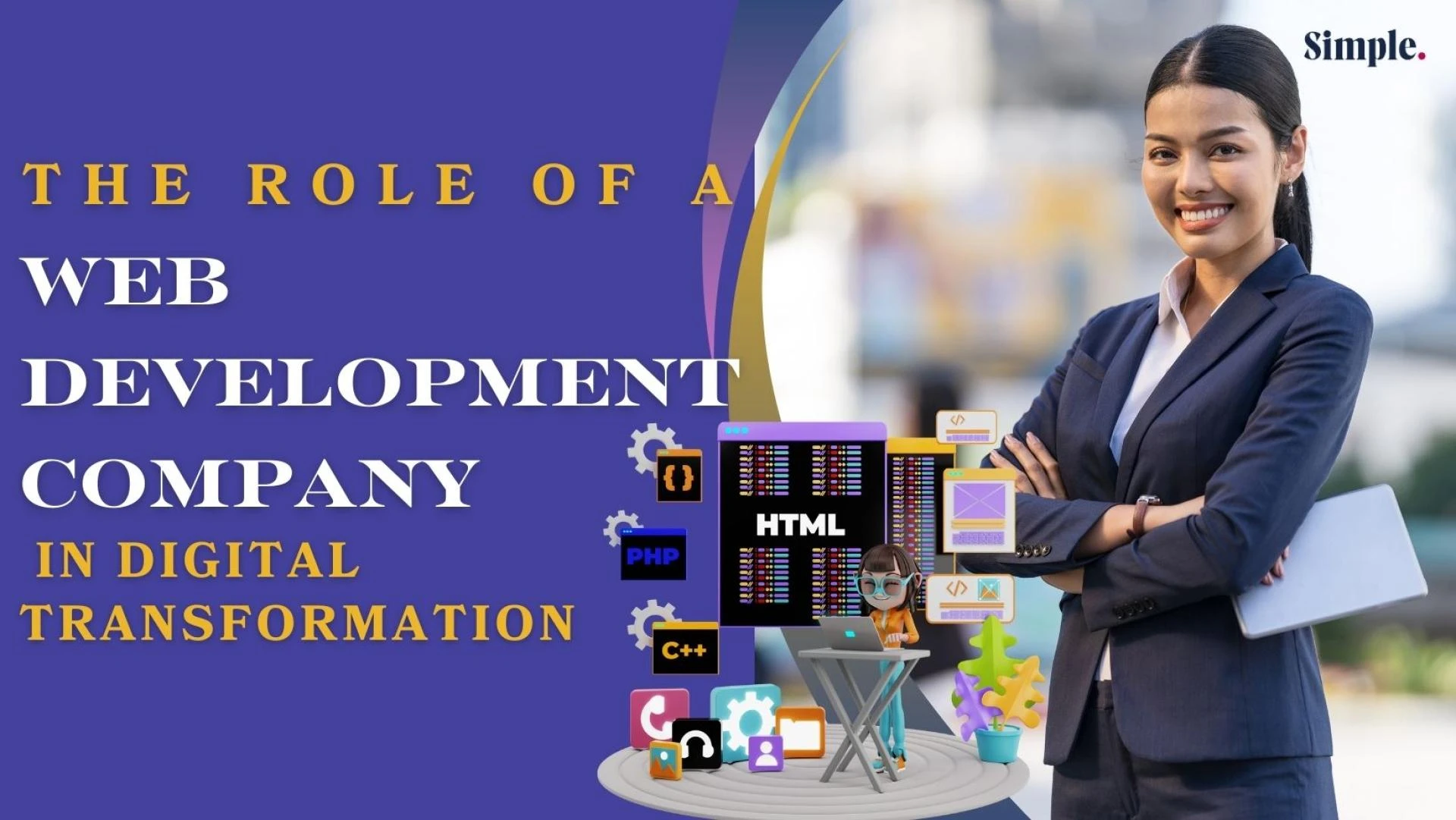 The Role of a Web Development Company in Digital Transformation