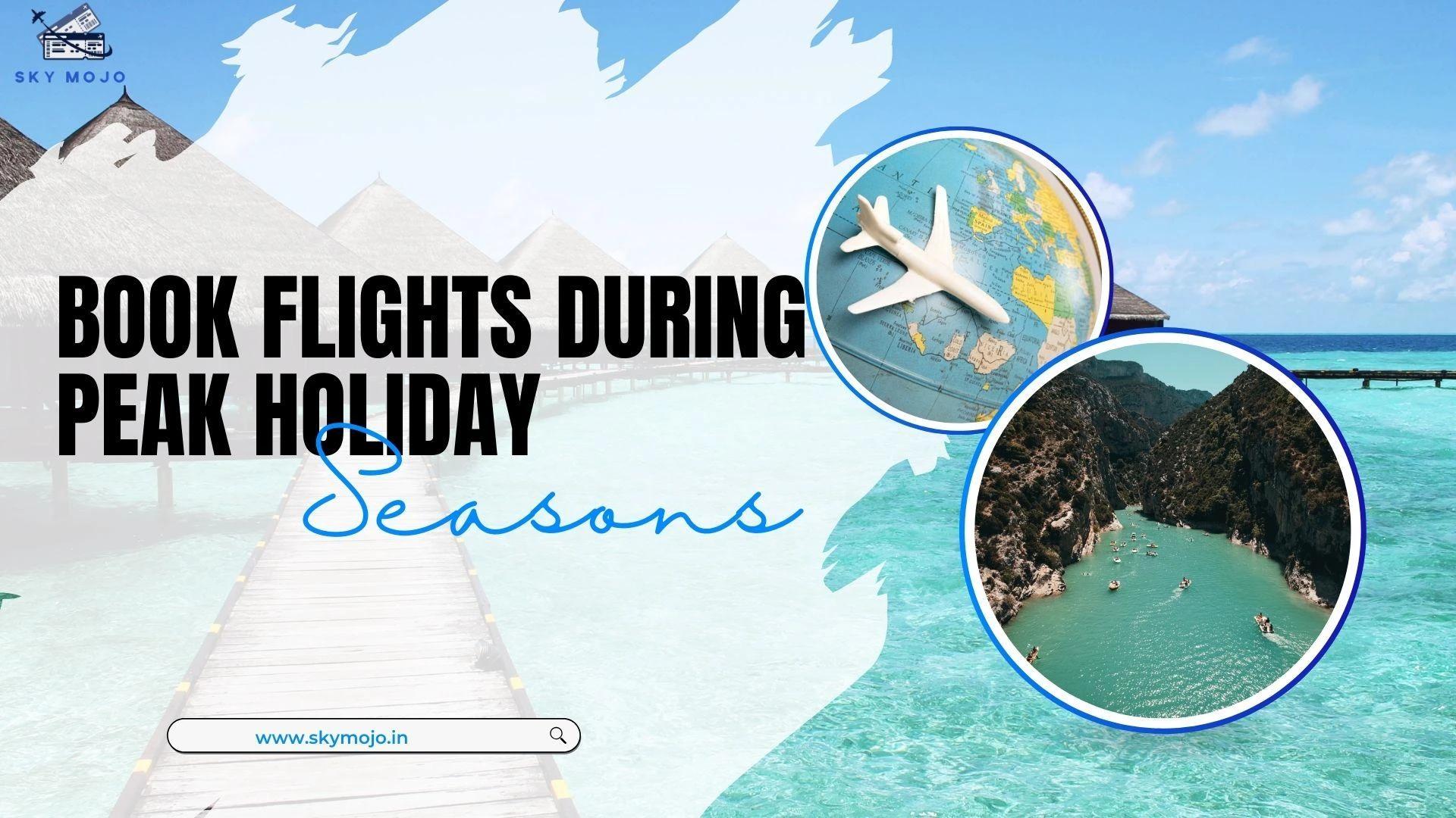 The Ultimate Guide to Booking Flights During Peak Holiday Seasons