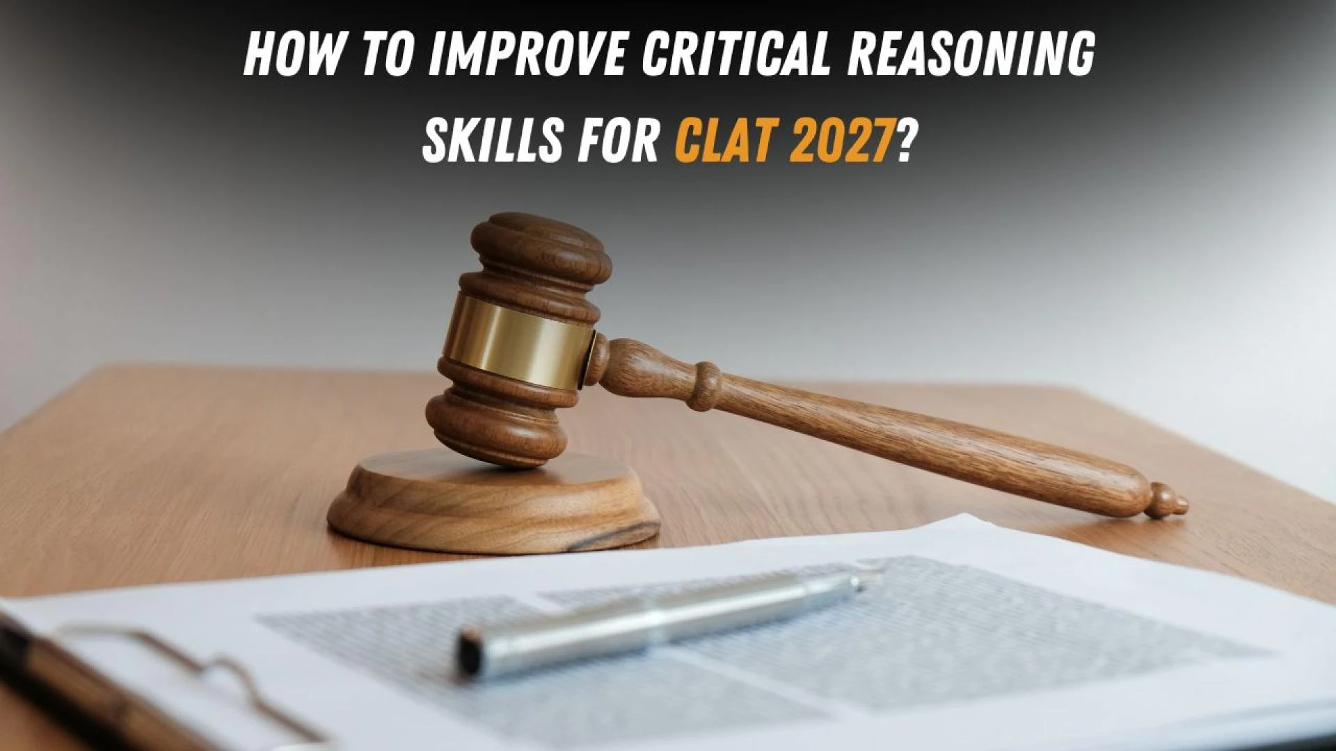 How to Improve Critical Reasoning Skills for CLAT 2027?