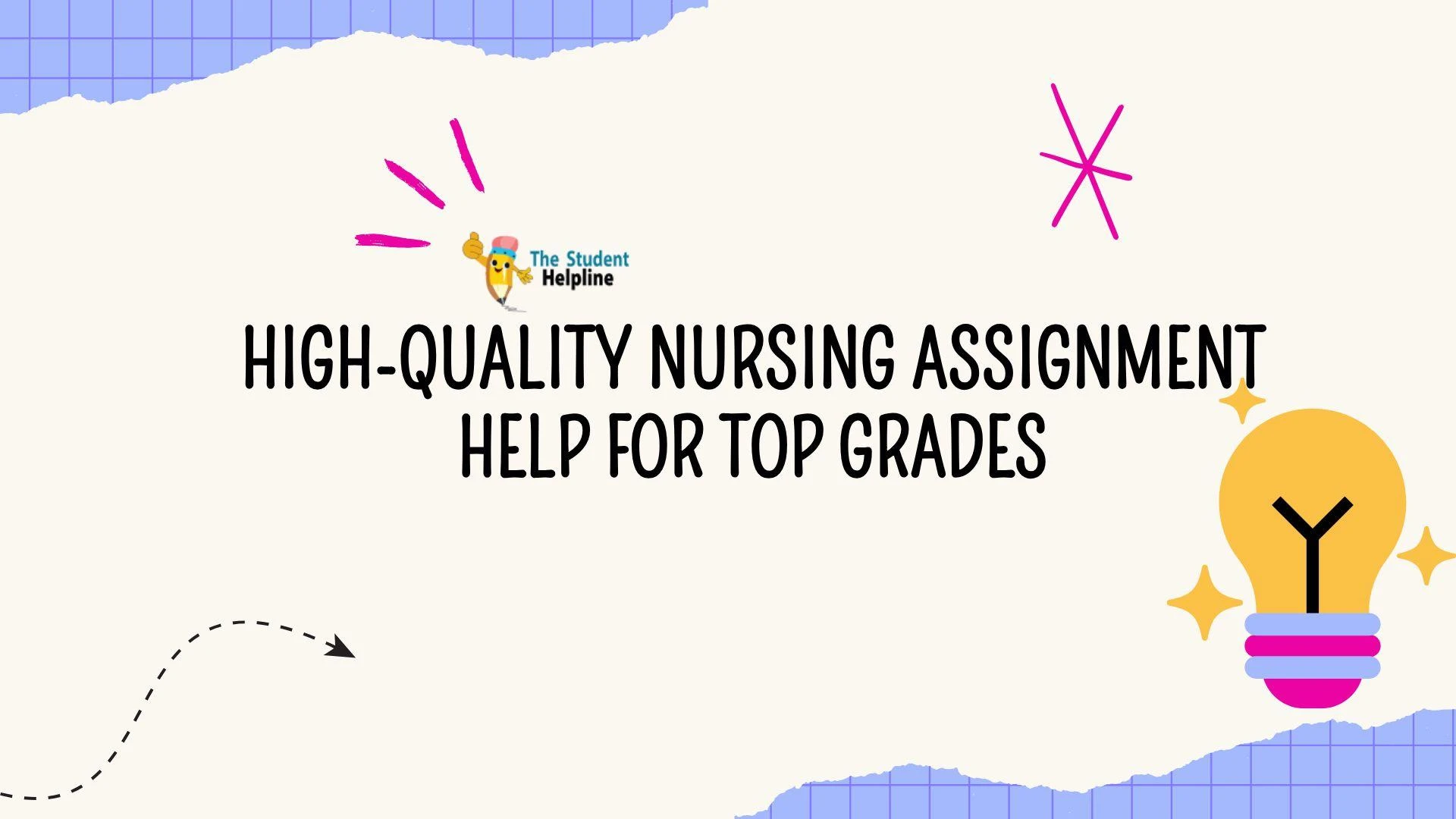 High-Quality Nursing Assignment Help for Top Grades