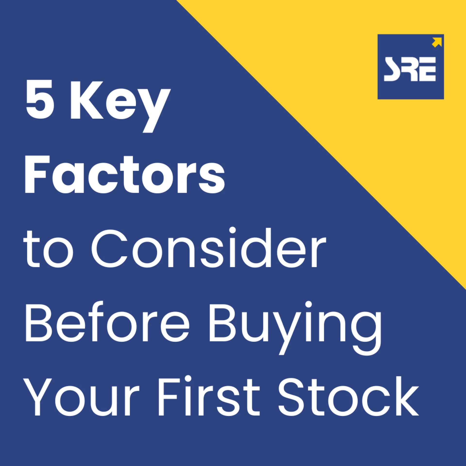 5 Key Factors to Consider before buying a stock